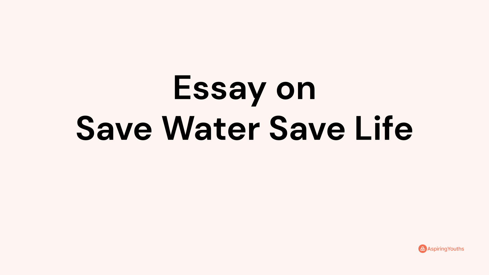 essay-on-save-water-save-life