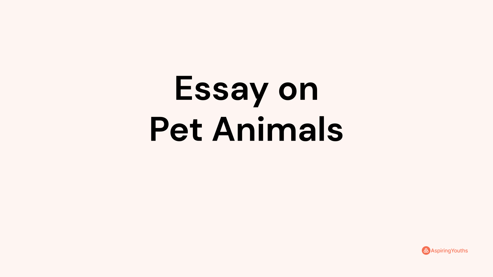 introduction essay about pet