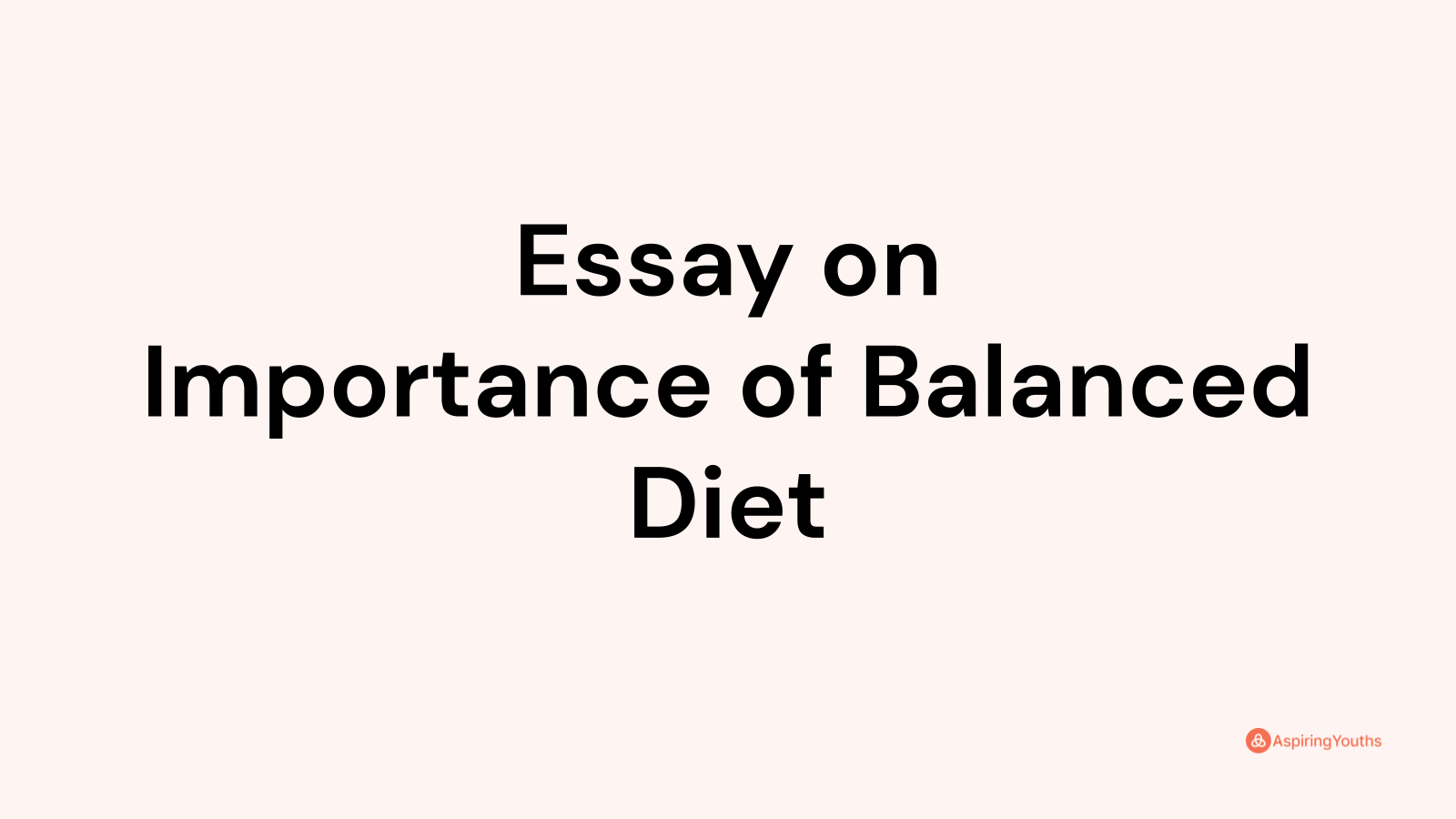 essay on balanced diet 250 words