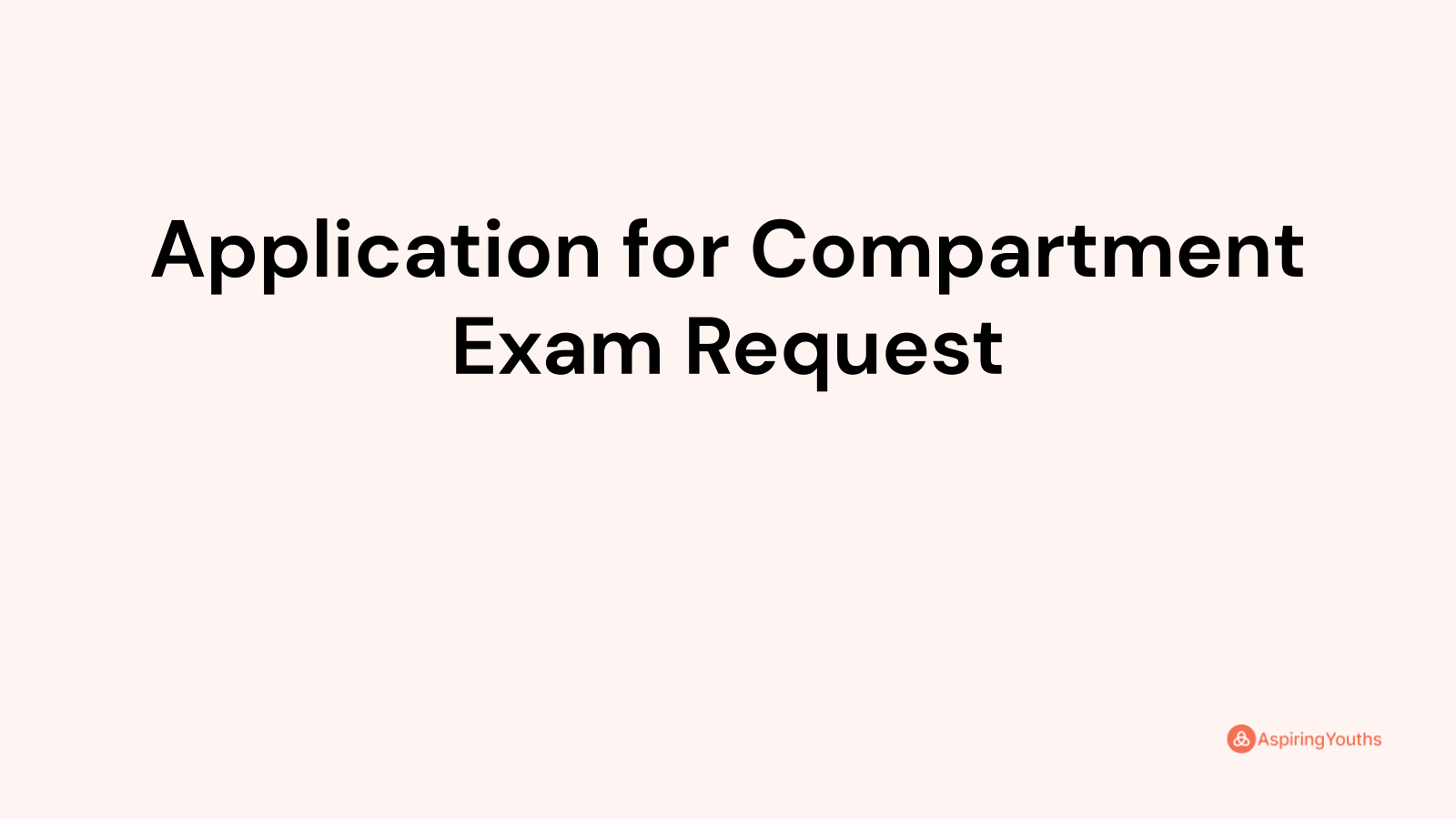 application-for-compartment-exam-request-with-samples-pdfs