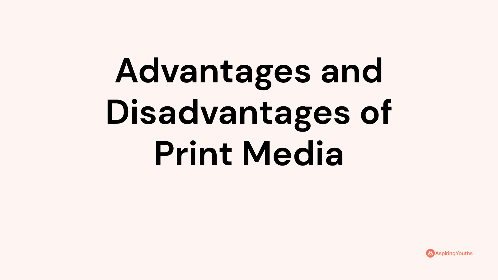 advantages-and-disadvantages-of-print-media