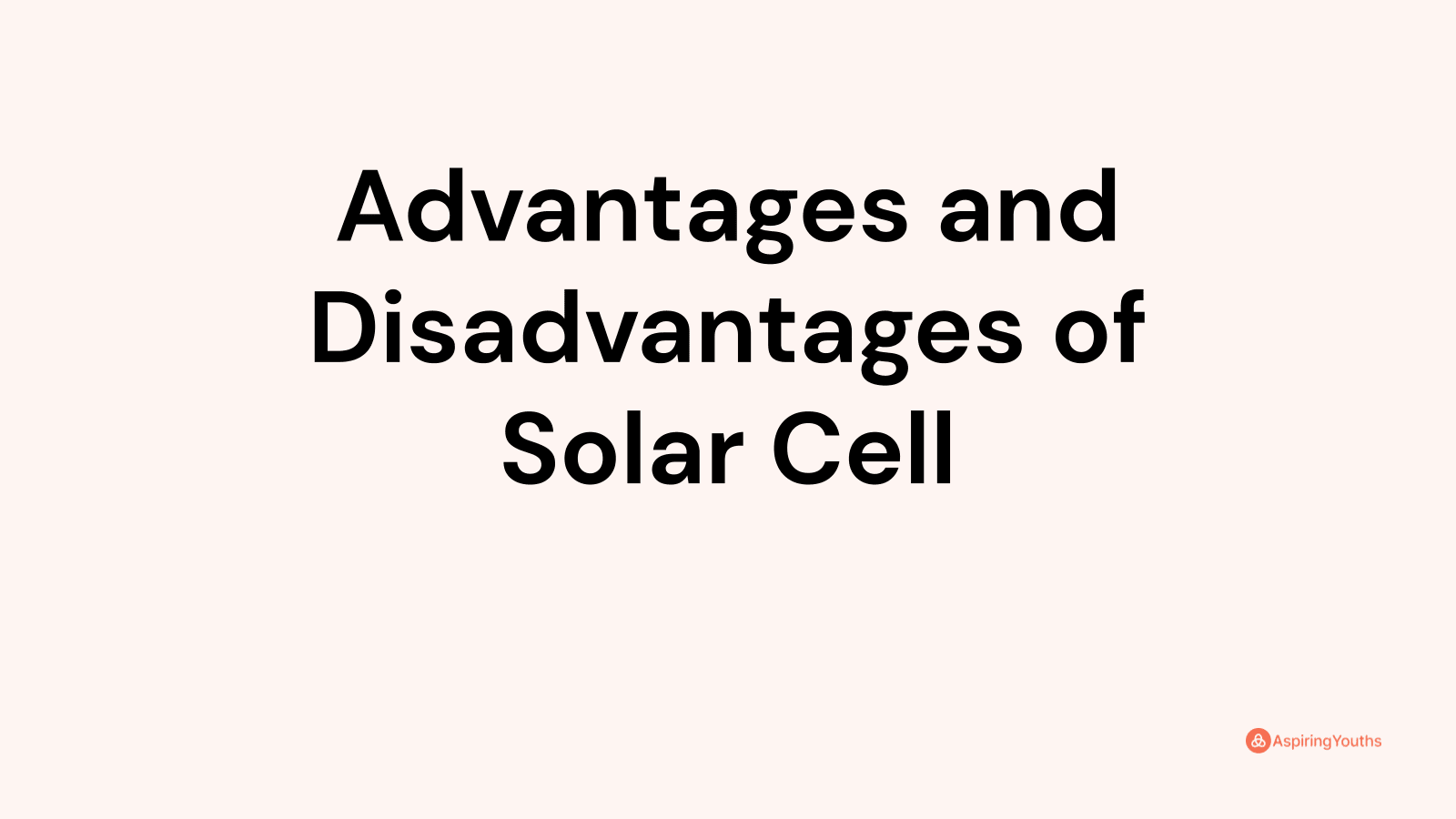 advantages-and-disadvantages-of-solar-cell