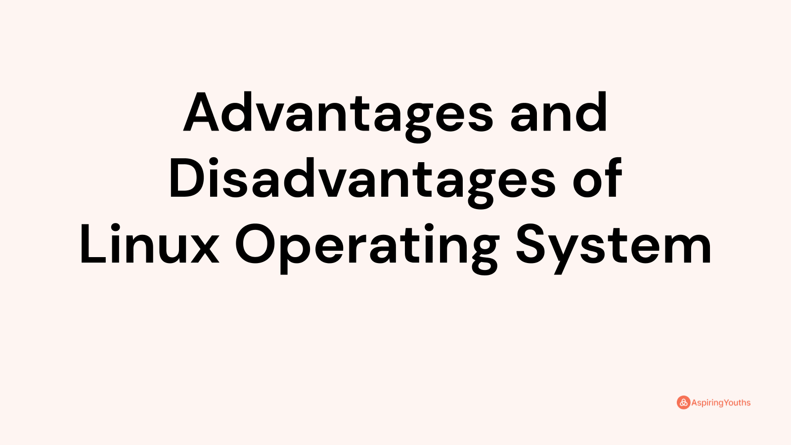 advantages-and-disadvantages-of-linux-operating-system