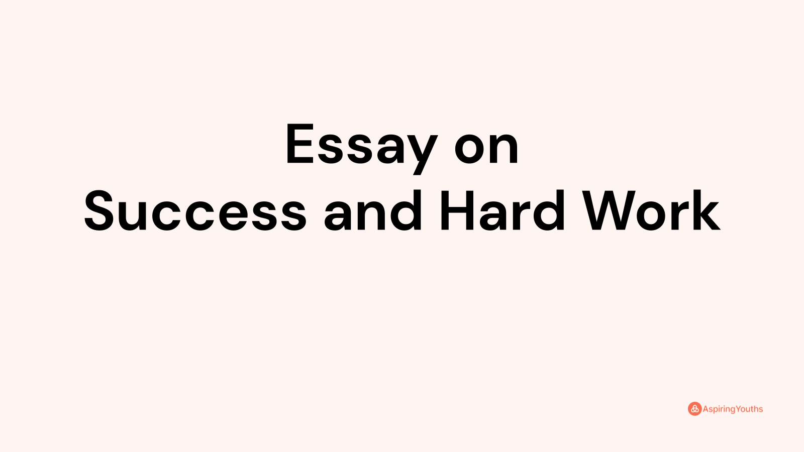 essay-on-success-and-hard-work