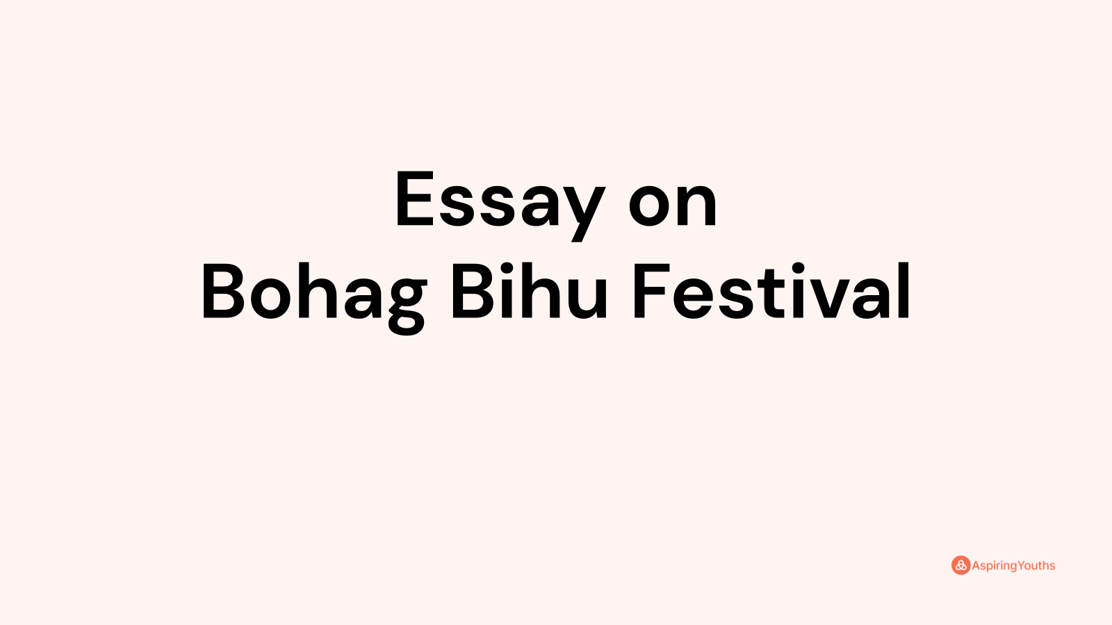 essay-on-bohag-bihu-festival