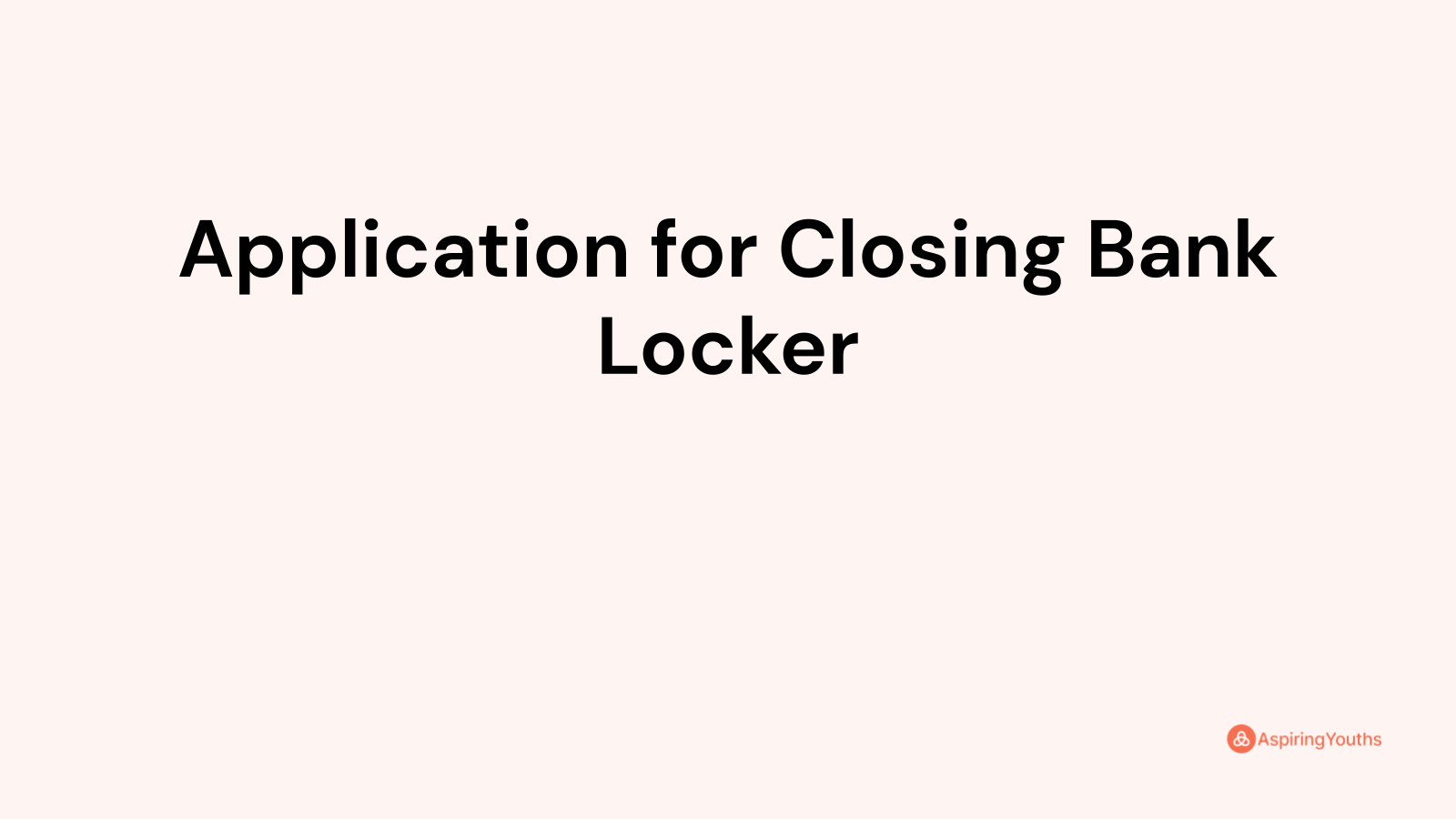 application letter for closure of locker