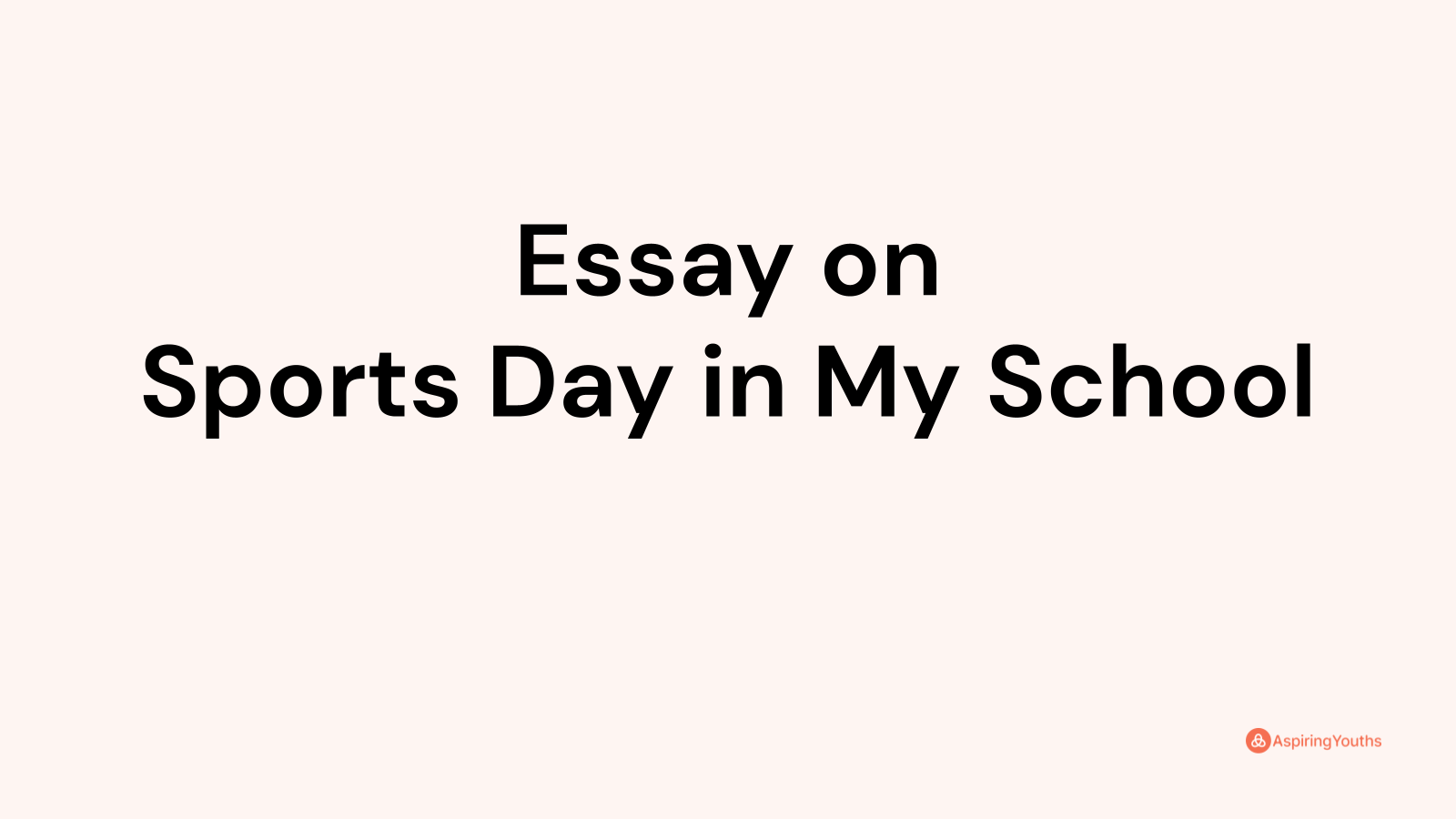 essay-on-sports-day-in-my-school