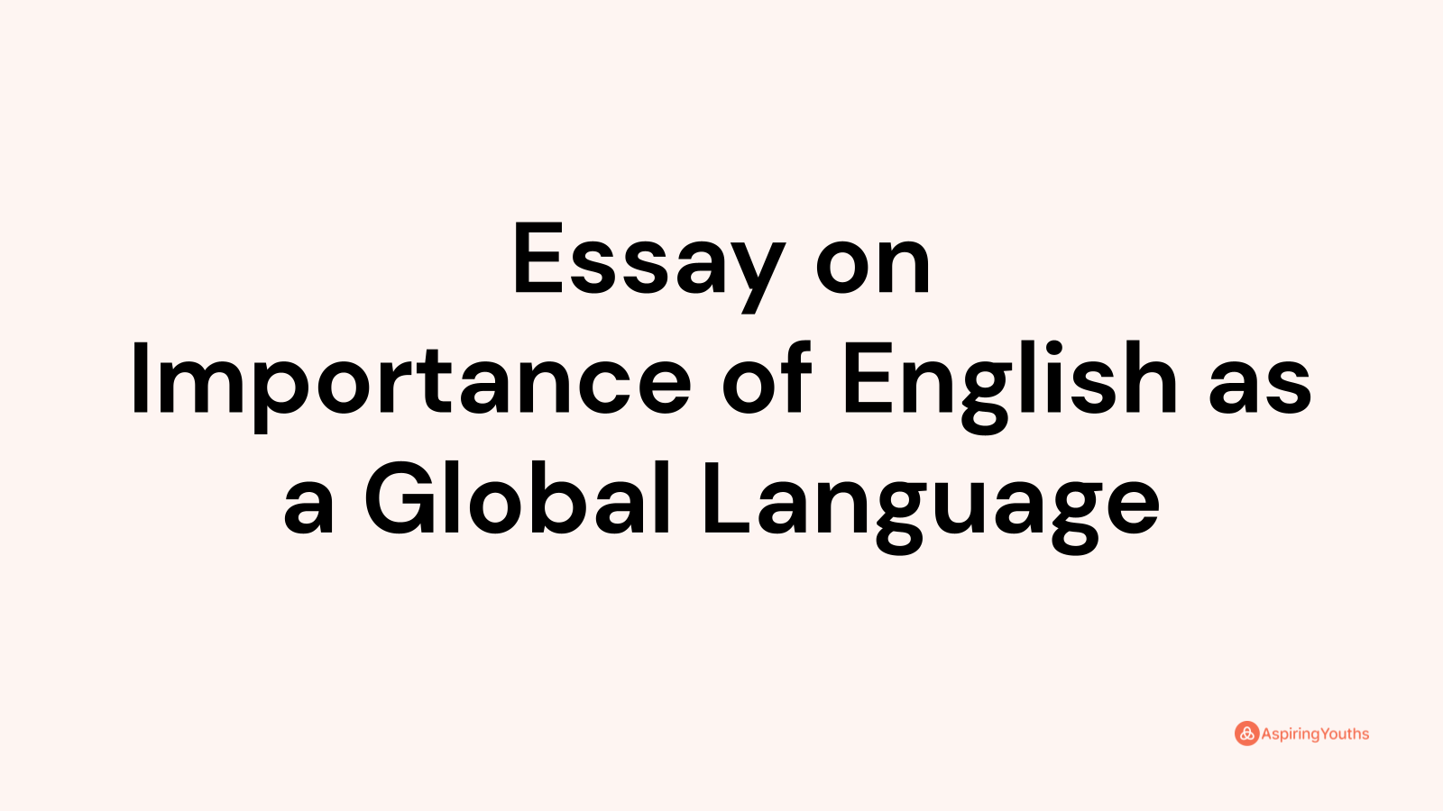 essay on importance of english language in modern world pdf