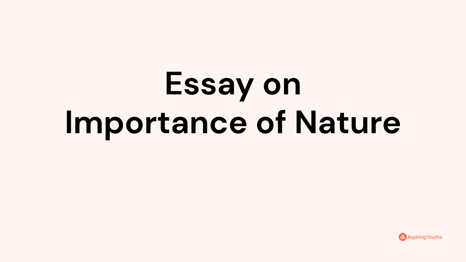 essay on importance of nature for class 5