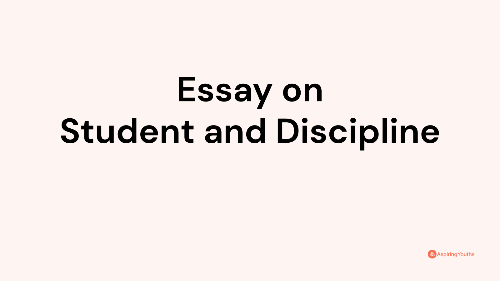 essay about discipline for class 1