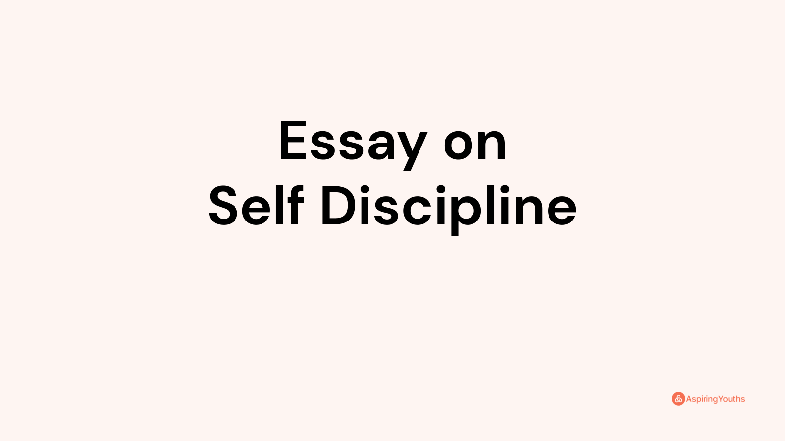 essay-on-self-discipline