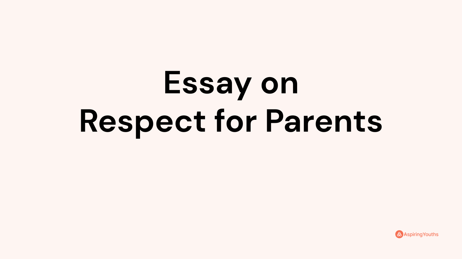 creative writing respect of parents and teachers