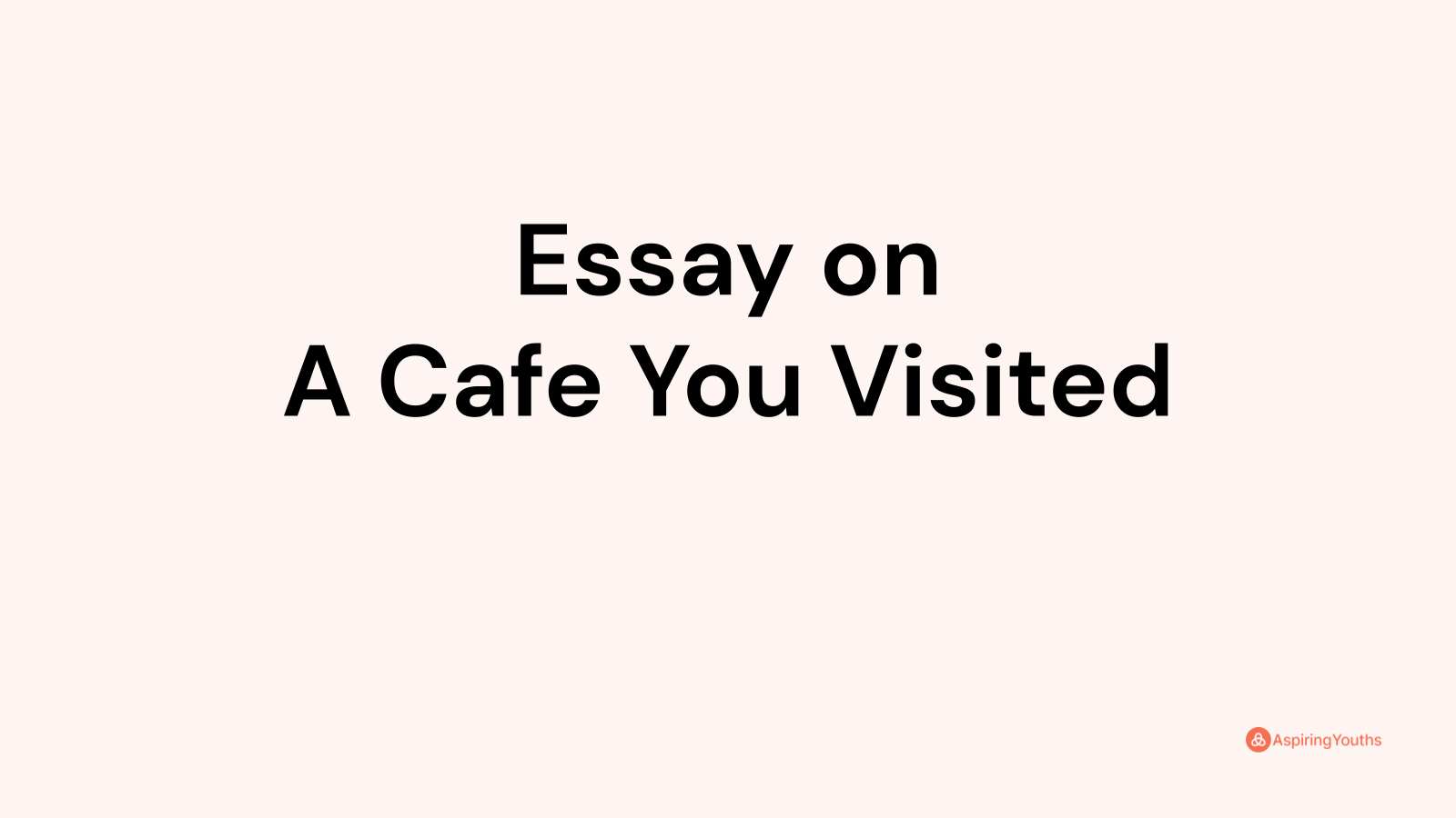 essay about a restaurant you visited