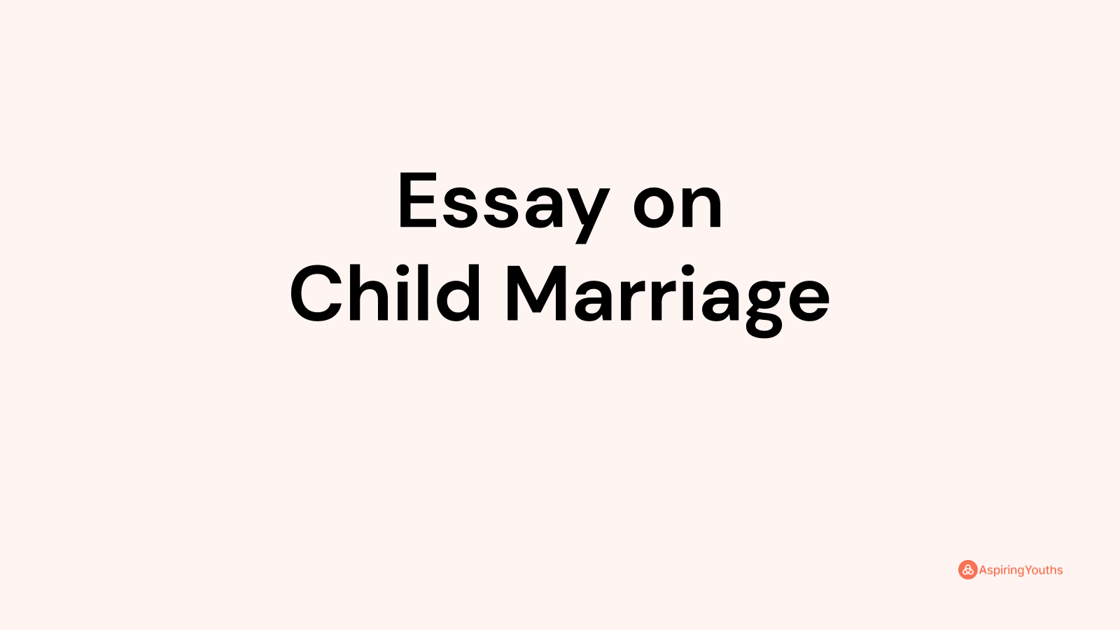 essay on child married