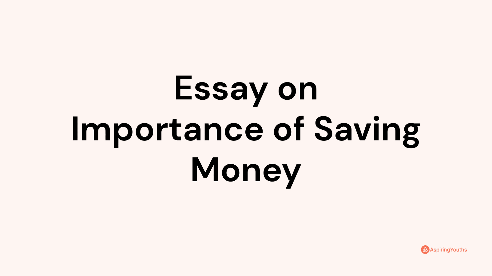 essay on money saving
