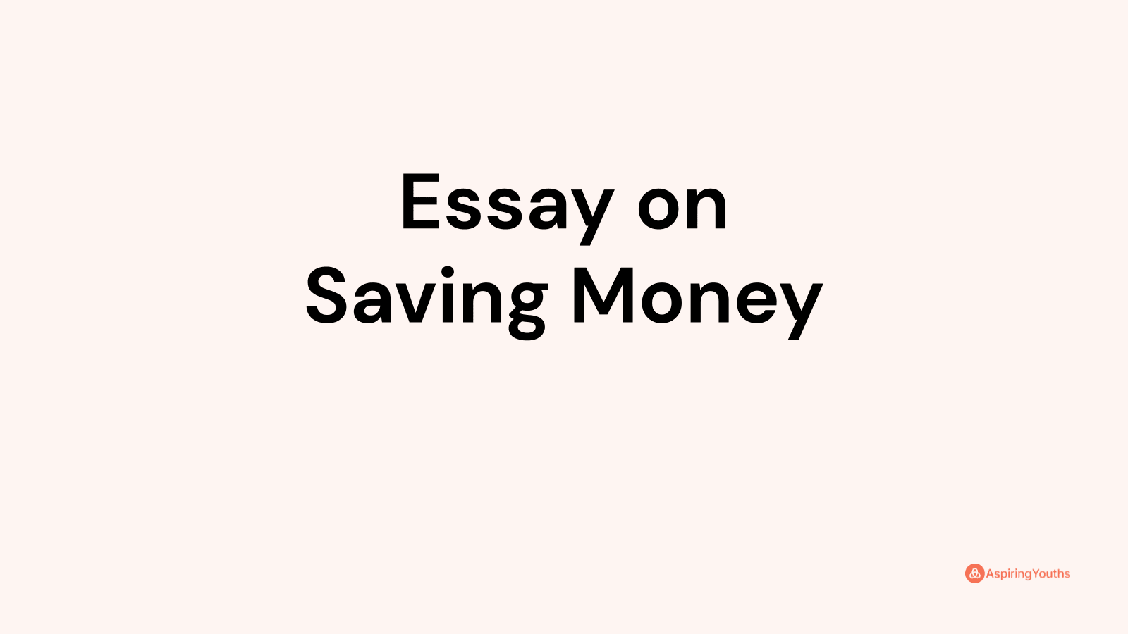 essay on importance of saving money