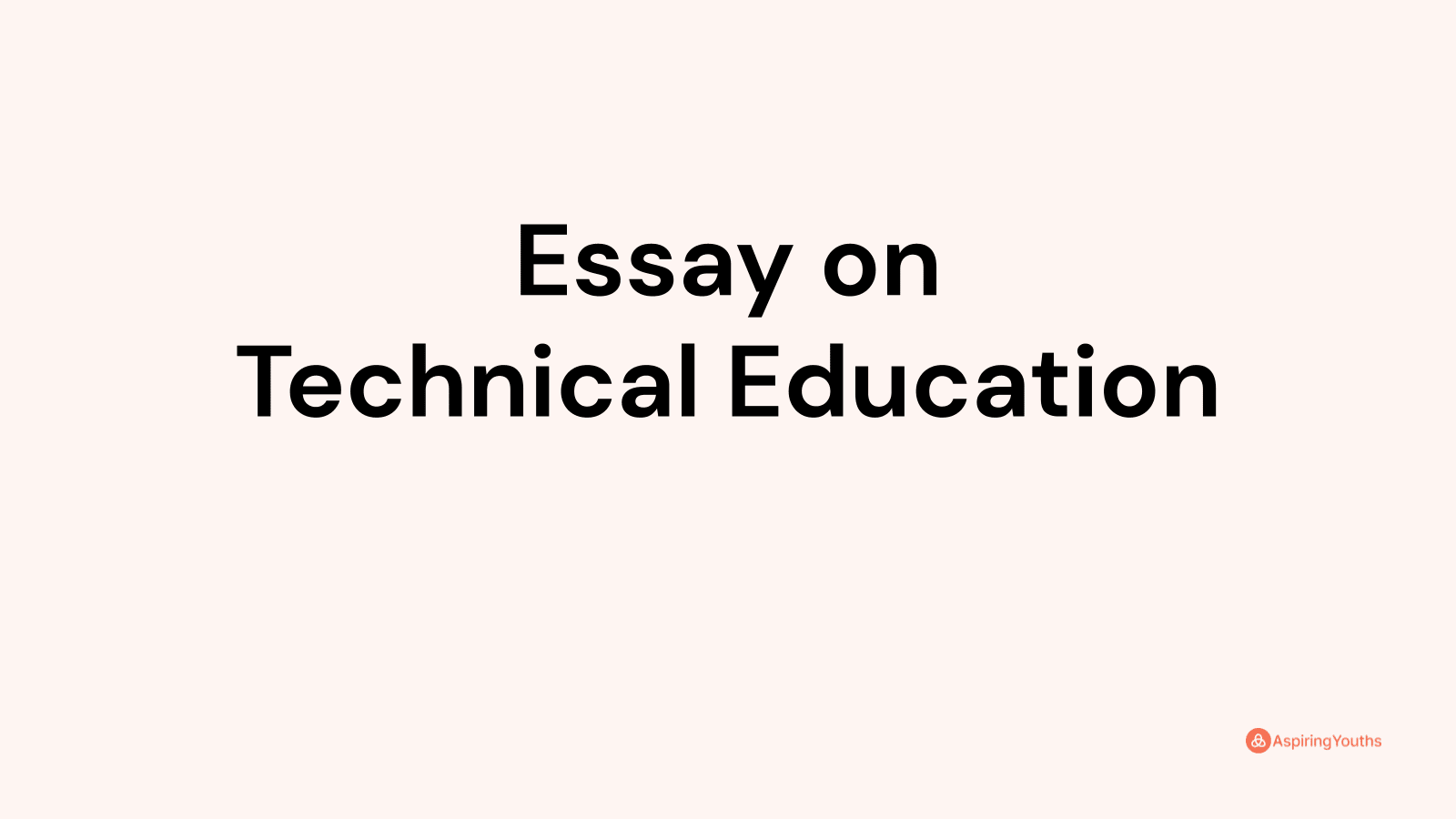 essay-on-technical-education