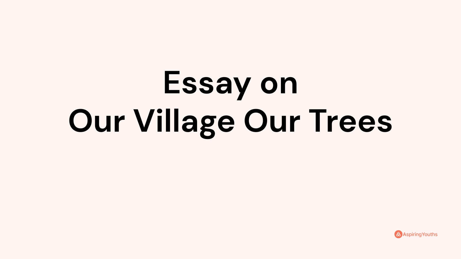 essay of our village