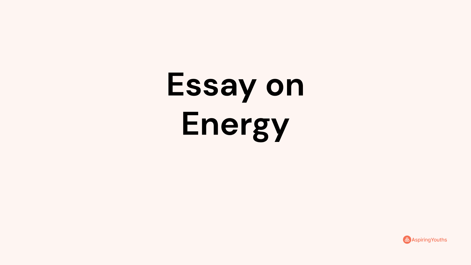 energy essay question