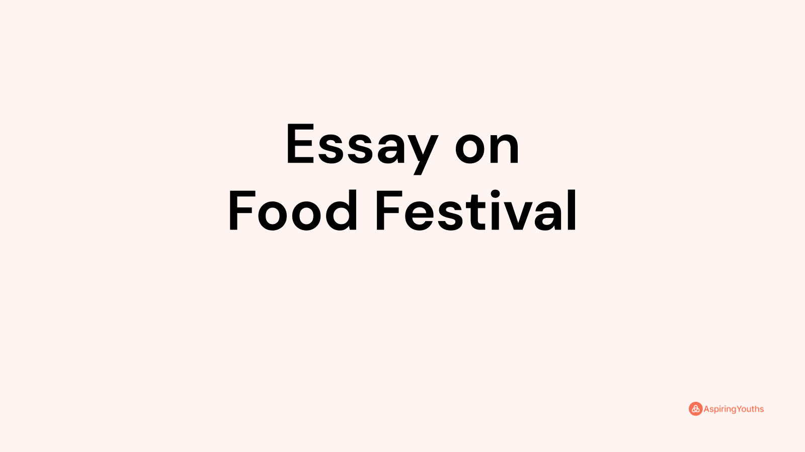 Essay on Food Festival