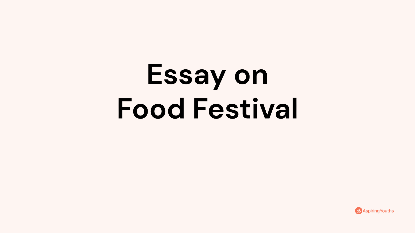 food festival in school essay