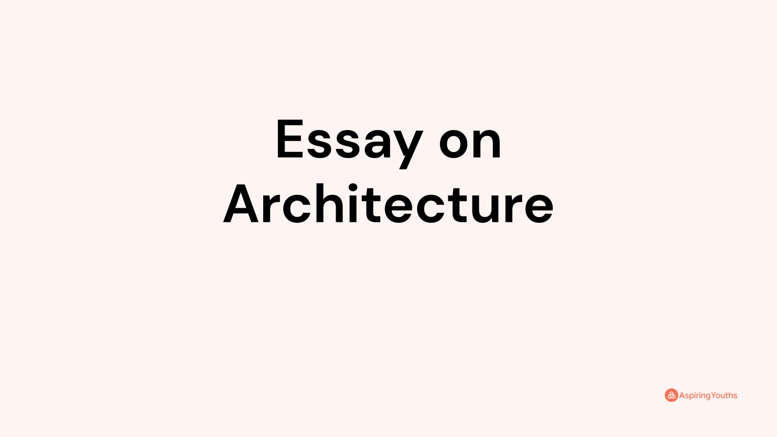 essay about studying architecture