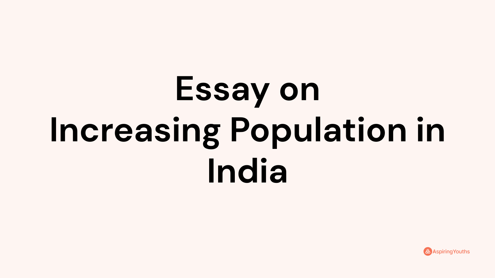essay on increasing population of india