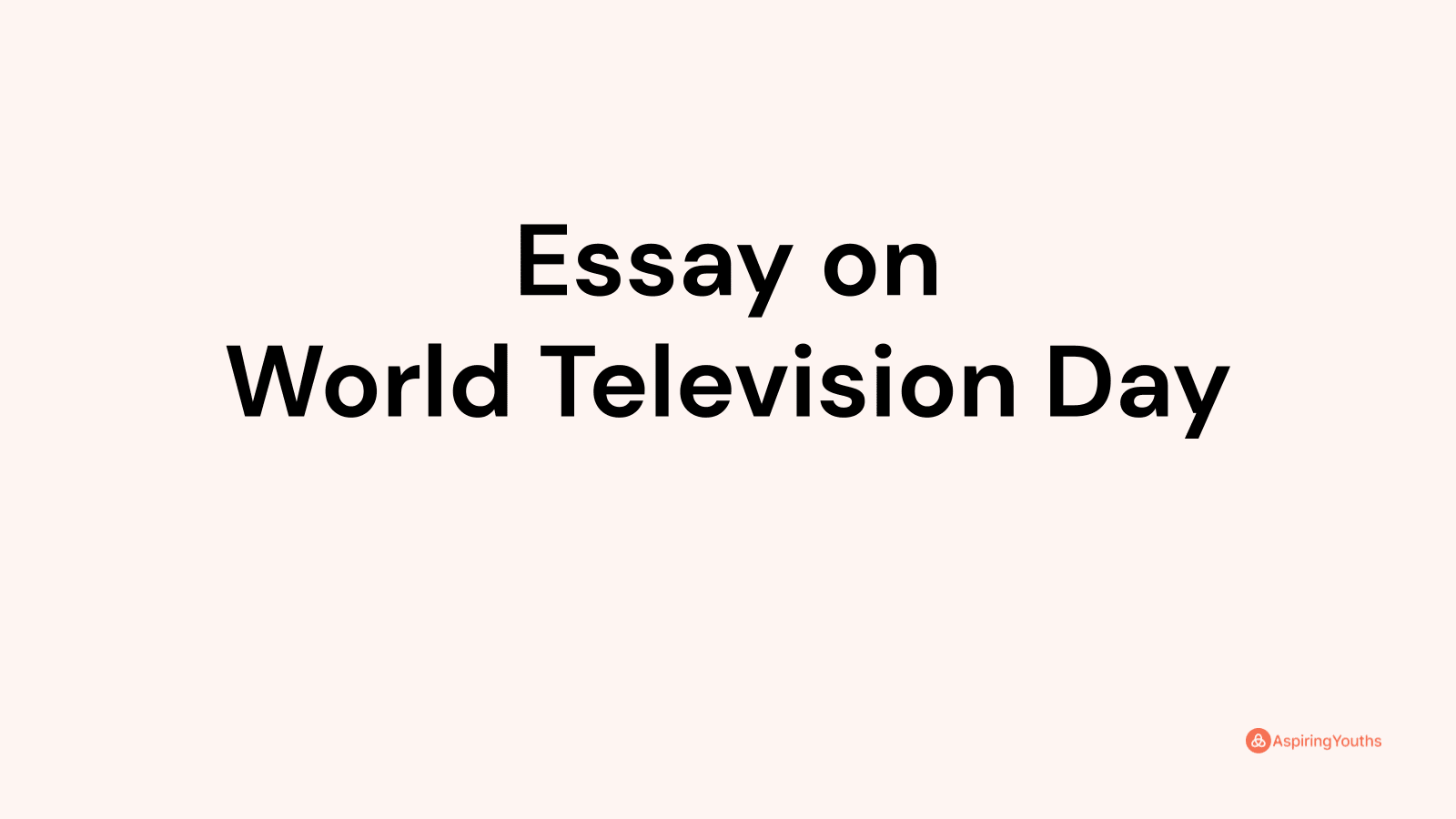 essay-on-world-television-day