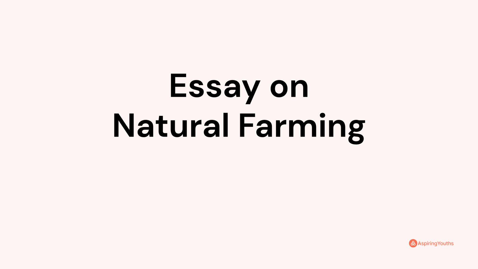 essay on natural farming