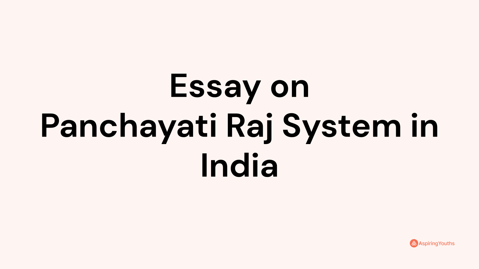 essay on panchayati raj 500 words