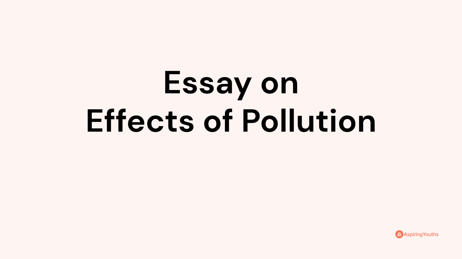 essay-on-effects-of-pollution