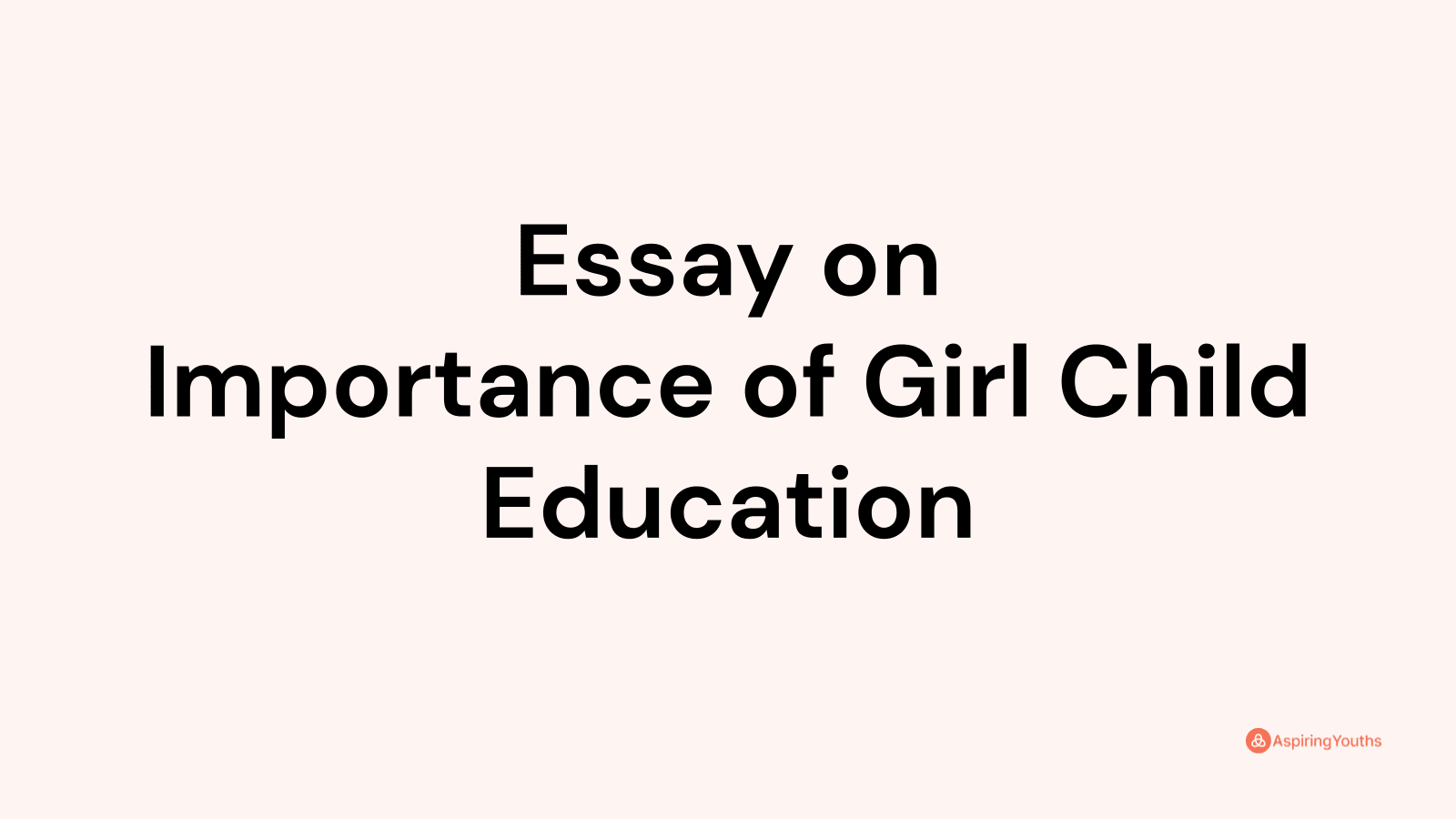 essay on importance of girl child