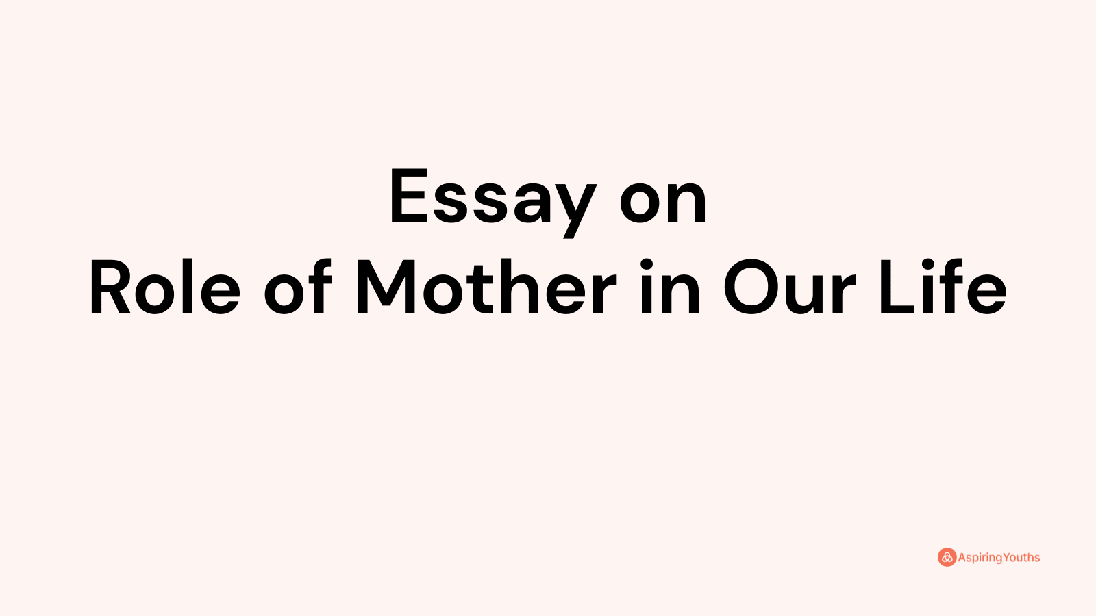 essay on mother's role in family