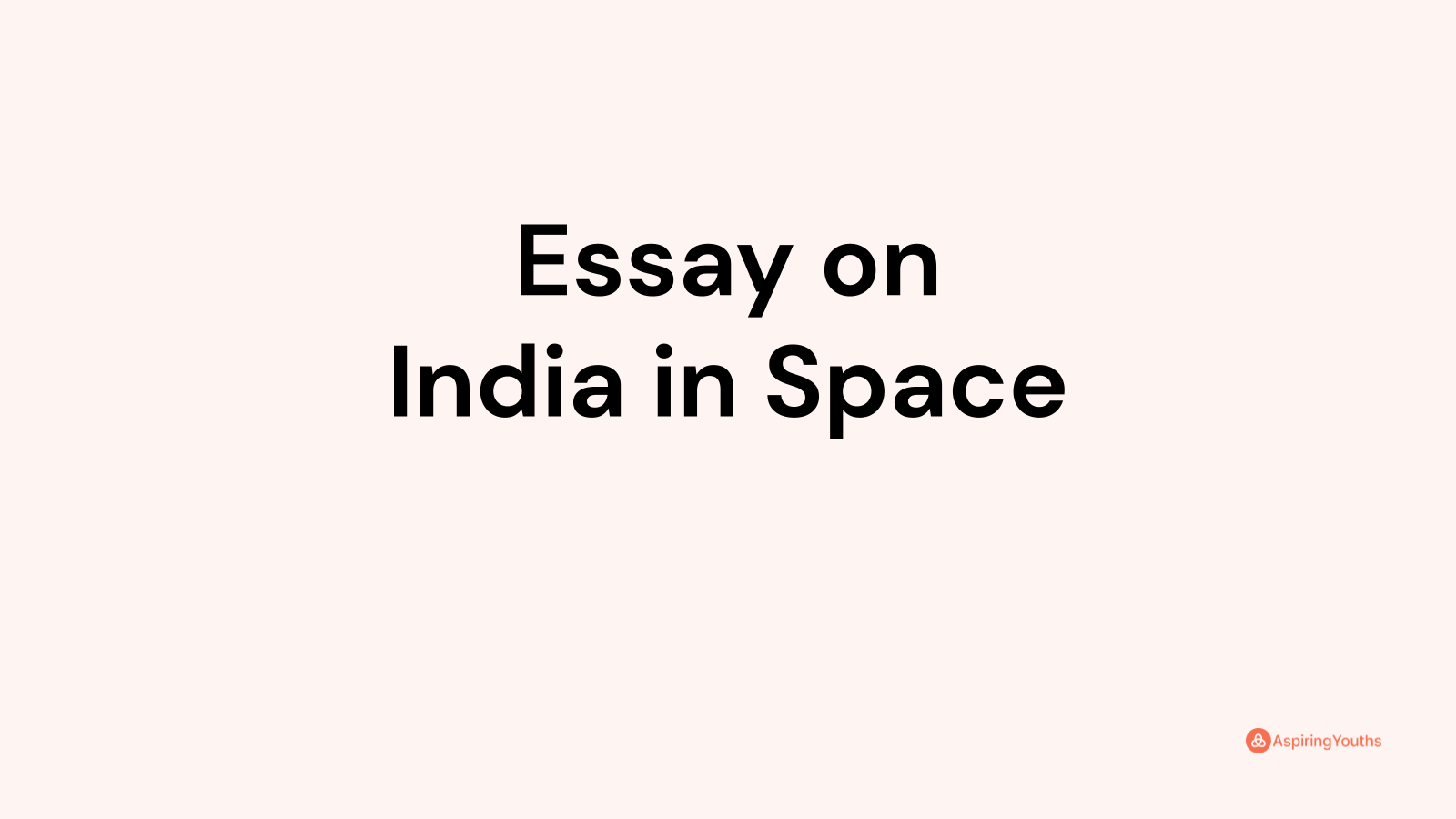 india in space essay