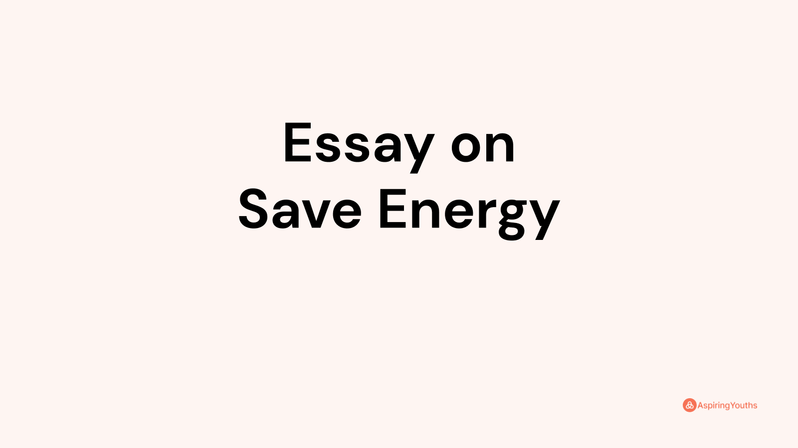 essay-on-save-energy