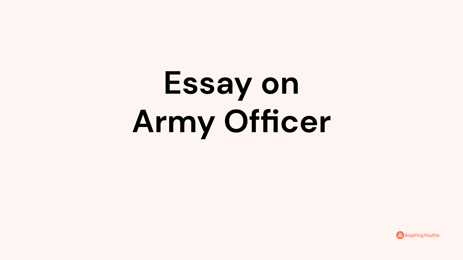 essay-on-army-officer