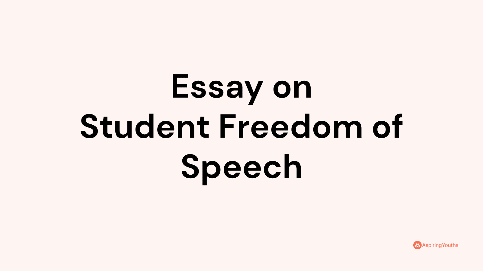 freedom of speech limitations essay