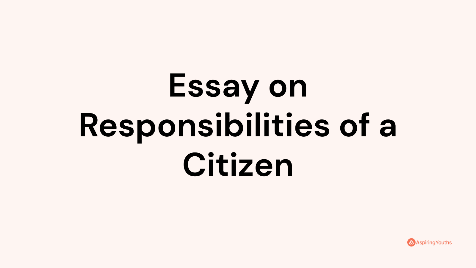 essay-on-responsibilities-of-a-citizen