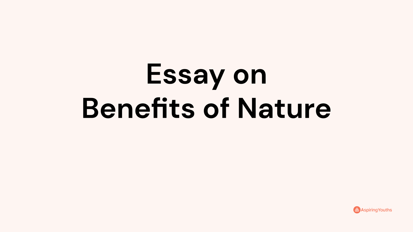 essay on importance of nature for class 5