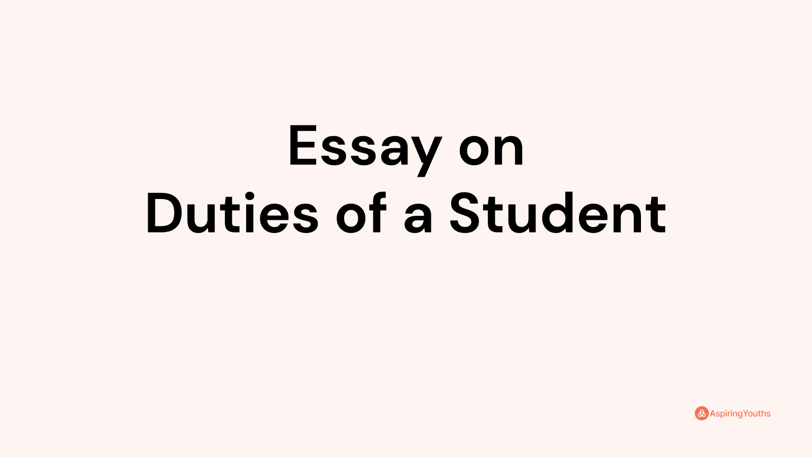 duties of a student essay 300 words