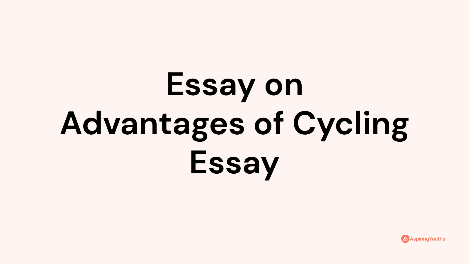 essay on benefits of cycling