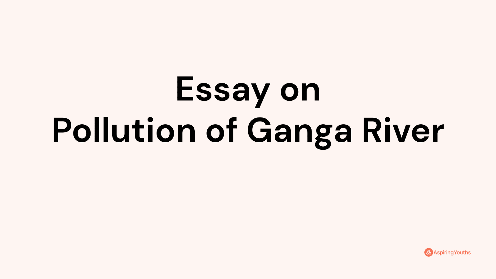 essay on ganga pollution