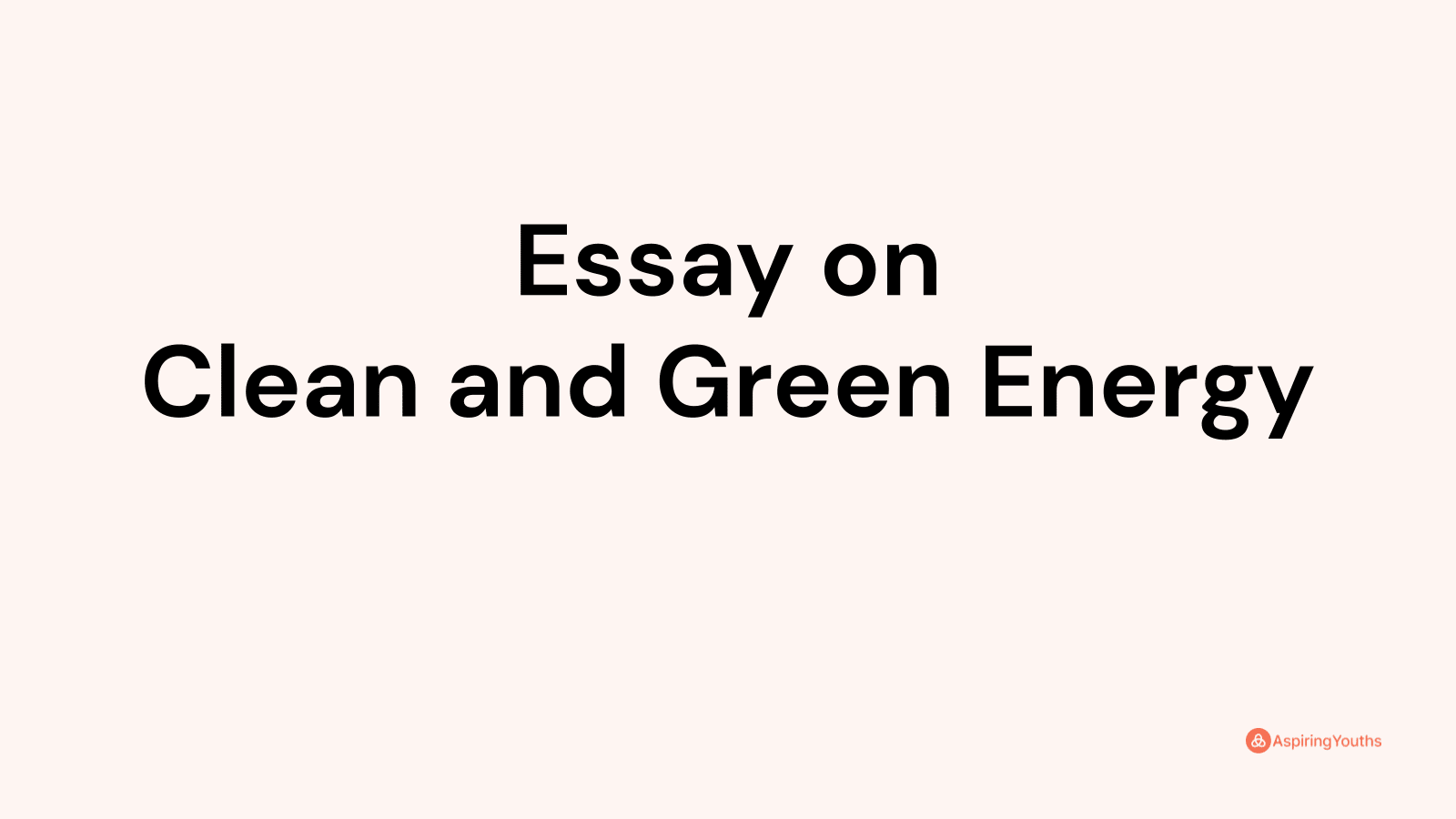 green energy essay upsc