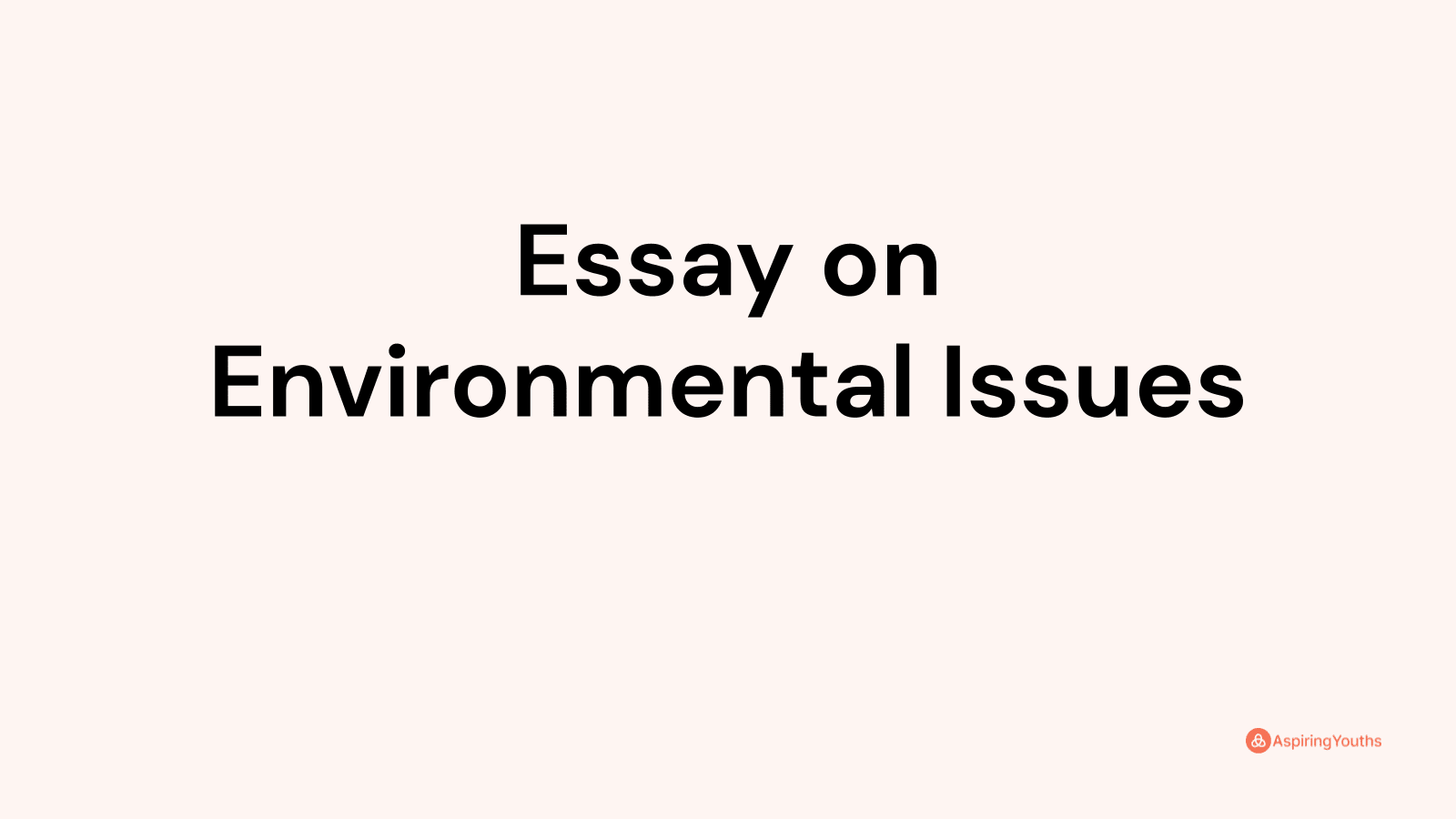 essay-on-environmental-issues