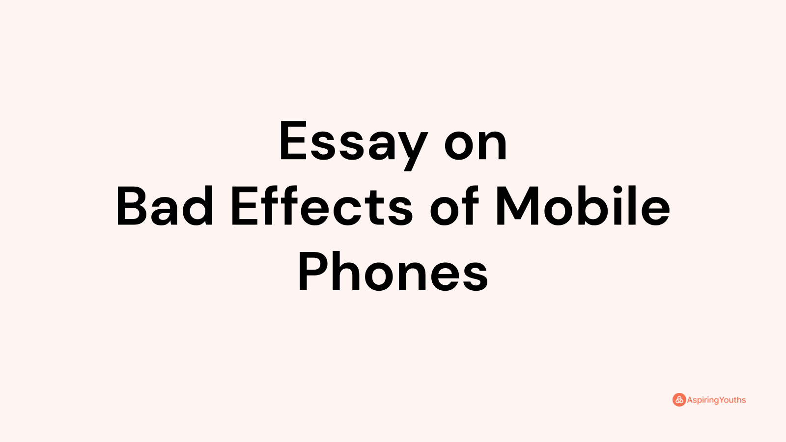 negative effects of smartphones essay