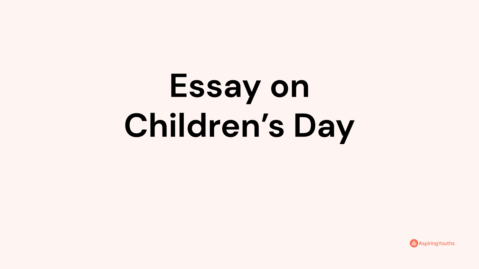 essay on children's day wikipedia