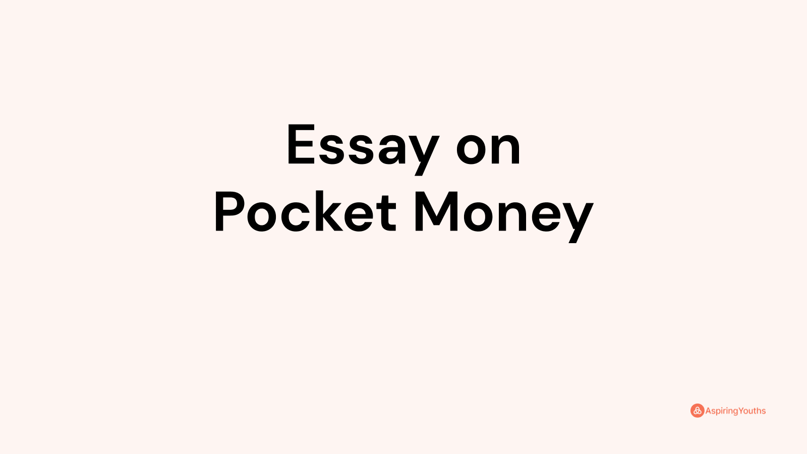 importance of pocket money essay