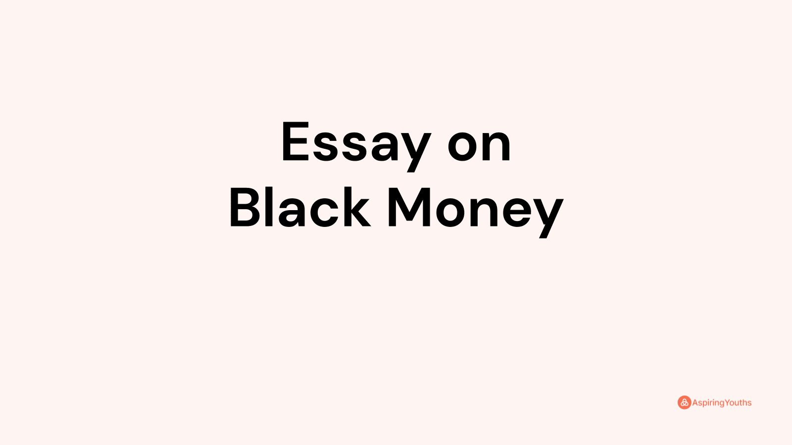 black money essay in hindi