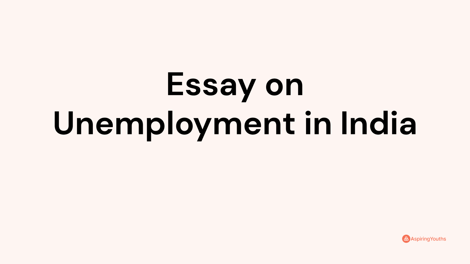 unemployment in india essay in english