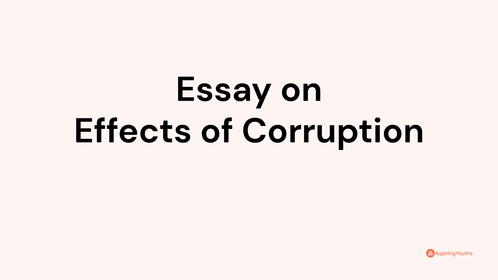 essay on corruption conclusion